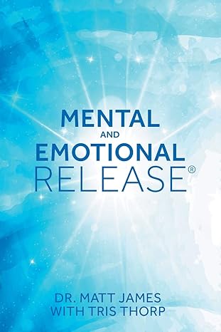 Mental and Emotional Release cover